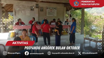 POSYANDU ANGGREK DI BULAN OKTOBER